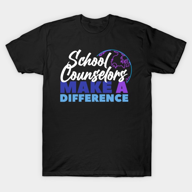 School Counselor Make a Difference T-Shirt by TheBestHumorApparel